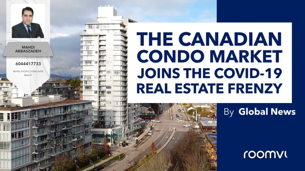 The Canadian condo market joins the COVID 19 real estate frenzy - 01 Apr 2021