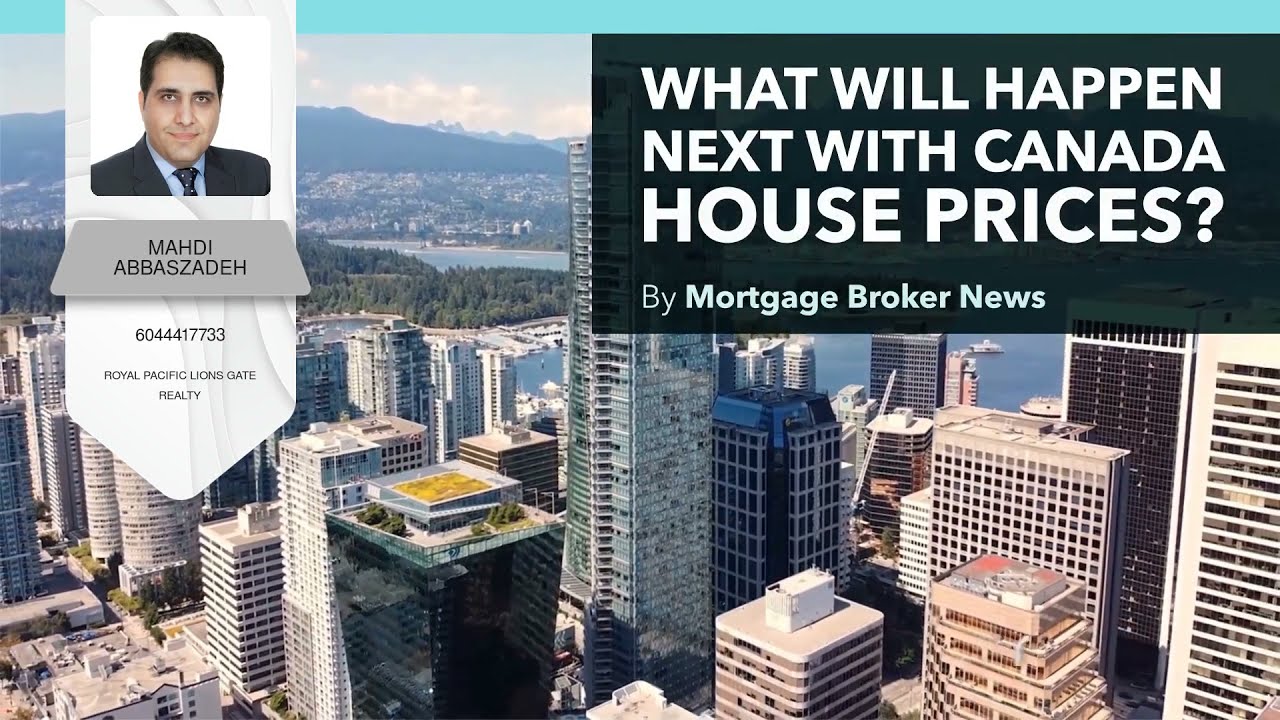 What Will Happen Next with Canada House Prices - July 01 2021