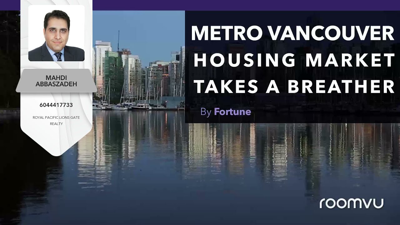 Metro Vancouver Housing Market Takes a Breather - July 13 2021